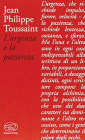 eBook, L'urgenza e la pazienza, Toussaint, Jean-Philippe, Edizioni Clichy