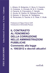 eBook, Il contrasto al fenomeno della corruzione nelle amministrazioni pubbliche : commento alla Legge 6 novembre 2012, n. 190 e ai suoi decreti attuativi, Eurilink
