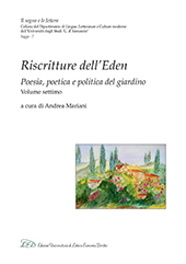 E-book, Riscritture dell'Eden : poesia, poetica e politica del giardino, volume settimo, LED Edizioni Universitarie