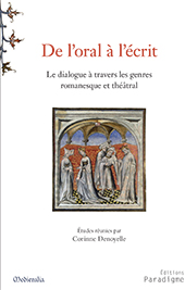 eBook, De l'oral à l'écrit : le dialogue à travers les genres romanesque et théâtral, Éditions Paradigme
