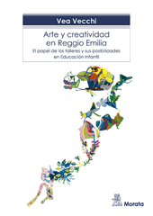 E-book, Arte y creatividad en Reggio Emilia : el papel de los talleres en la educación infantil y sus posibilidades, Ediciones Morata