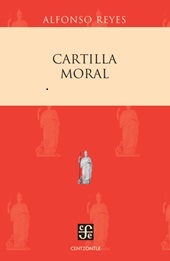 E-book, Cartilla moral, Reyes, Alfonso, 1889-1959, Fondo de Cultura Ecónomica