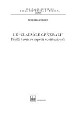 E-book, Le clausole generali : profili teorici e aspetti costituzionali, Bononia University Press