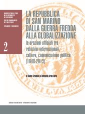 E-book, La Repubblica di San Marino dalla Guerra Fredda alla globalizzazione : le orazioni ufficiali tra relazioni internazionali, cultura, comunicazione politica (1948-2013), Bookstones