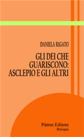 E-book, Gli dei che guariscono : Asclepio e gli altri, Pàtron