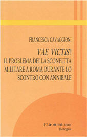 E-book, Vae victis! : il problema della sconfitta militare a Roma durante lo scontro con Annibale, Pàtron
