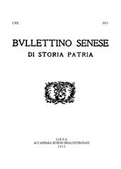 Heft, Bullettino senese di storia patria : CXX, 2013, Accademia senese degli Intronati