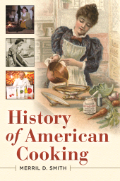 E-book, History of American Cooking, ABC-CLIO