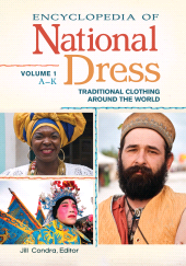 eBook, Encyclopedia of National Dress : Traditional Clothing around the World [2 volumes], ABC-CLIO