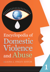 E-book, Encyclopedia of Domestic Violence and Abuse : [2 volumes], ABC-CLIO