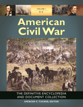 E-book, American Civil War : The Definitive Encyclopedia and Document Collection [6 volumes], ABC-CLIO
