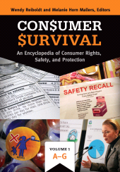 E-book, Consumer Survival : An Encyclopedia of Consumer Rights, Safety, and Protection [2 volumes], ABC-CLIO