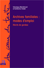 E-book, Archives familiales : modes d'emploi : récits de genèse, Academia