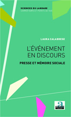 E-book, L'événement en discours : presse et mémoire sociale, Calabrese, Laura, Academia