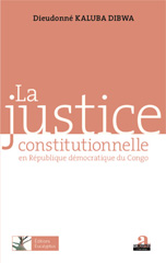 E-book, La justice constitutionnelle en République démocratique du Congo : fondements et modalités d'exercice, Academia