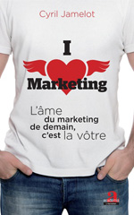 eBook, I love marketing : L'âme du marketing de demain, c'est la vôtre, Academia