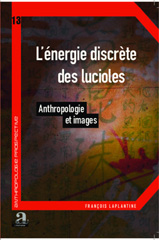 eBook, L'énergie discrète des lucioles : Anthropologie et images, Laplantine, François, Academia