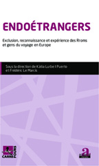 E-book, Endoétrangers : Exclusion, reconnaissance et expérience des Rroms et gens du voyage en Europe, Academia