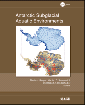 E-book, Antarctic Subglacial Aquatic Environments, American Geophysical Union