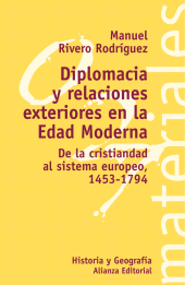 E-book, Diplomacia y relaciones exteriores en la Edad Moderna, Alianza Editorial