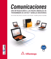 E-book, Comunicaciones : Una Introducción a las Redes Digitales de Transmisión de Datos y Señales Isócronas, Alpha Editorial