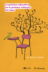 E-book, La práctica educativa en la primera infancia: 0-6 años, Alpha Editorial