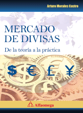 E-book, Mercado de divisas de la teoría a la práctica : De la teoría a la práctica, Alpha Editorial