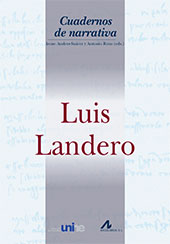 E-book, Luis Landero : Grand Séminaire de Neuchâtel, Coloquio internacional Luis Landero, 17-18 de octubre de 2011, Arco/Libros