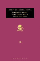 eBook, Gielgud, Olivier, Ashcroft, Dench : Great Shakespeareans: Volume XVI, The Arden Shakespeare