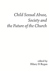 E-book, Child Sexual Abuse, Society, and the Future of the Church, ATF Press