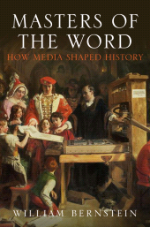 E-book, Masters of the Word : How Media Shaped History, Atlantic Books