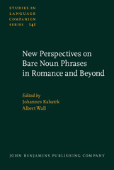 E-book, New Perspectives on Bare Noun Phrases in Romance and Beyond, John Benjamins Publishing Company