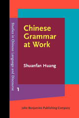 E-book, Chinese Grammar at Work, Huang, Shuanfan, John Benjamins Publishing Company