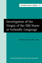 E-book, Investigation of the Origin of the Old Norse or Icelandic Language, Rask, Rasmus, John Benjamins Publishing Company