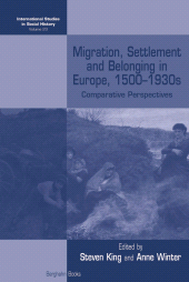 E-book, Migration, Settlement and Belonging in Europe, 1500-1930s : Comparative Perspectives, Berghahn Books