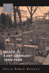 eBook, Death in East Germany, 1945-1990, Berghahn Books