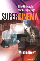 E-book, Supercinema : Film-Philosophy for the Digital Age, Berghahn Books