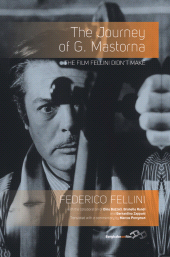 E-book, The Journey of G. Mastorna : The Film Fellini Didn't Make, Fellini, Federico, Berghahn Books