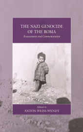 E-book, The Nazi Genocide of the Roma : Reassessment and Commemoration, Berghahn Books