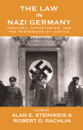 E-book, The Law in Nazi Germany : Ideology, Opportunism, and the Perversion of Justice, Berghahn Books