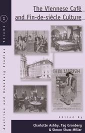 eBook, The Viennese Café and Fin-de-Siècle Culture, Berghahn Books