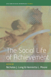 E-book, The Social Life of Achievement, Berghahn Books