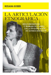 E-book, La articulación etnográfica : descubrimiento y trabajo de campo en la investigación de Esther Hermitte, Editorial Biblos