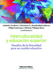 E-book, Interculturalidad y educación superior : desafíos de la diversidad para un cambio educativo, Editorial Biblos