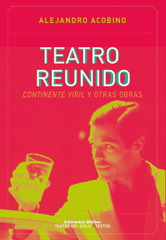 E-book, Teatro reunido : Continente viril y otras obras, Editorial Biblos