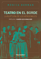 E-book, Teatro en el borde : la ruptura de los verosímiles, Editorial Biblos