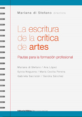 E-book, La escritura de la crítica de artes : pautas para la formación profesional, Editorial Biblos