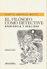 E-book, El filósofo como detective : una invitación al pensamiento crítico, Abergo Moro, Marta, Editorial Biblos