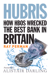 E-book, Hubris : How HBOS Wrecked the Best Bank in Britain, Birlinn