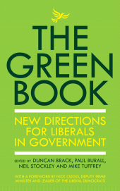 E-book, The Green Book : New directions for Liberals in government, Biteback Publishing
